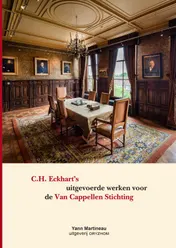 Omslag van C.H. Eckhart’s uitgevoerde werken voor de Van Cappellen Stichting