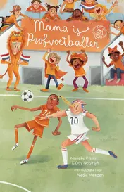 Omslag van Mama is profvoetballer