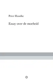 Omslag van Essay over de moeheid