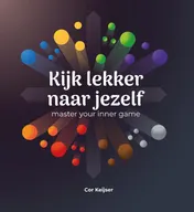Omslag van Kijk lekker naar jezelf