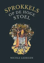 Omslag van Sprokkels op de hoge stoel