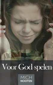 Omslag van Voor God spelen