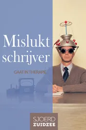 Omslag van Mislukt schrijver