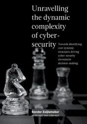 Omslag van Unravelling the dynamic complexity of cyber-security