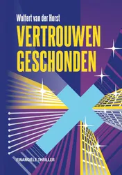 Omslag van Vertrouwen geschonden