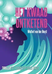 Omslag van Het kwaad ontketend