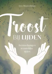 Omslag van Troost bij lijden