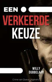 Omslag van Een verkeerde keuze