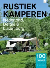 Omslag van Rustiek Kamperen Nederland België Luxemburg