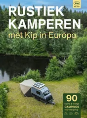 Omslag van Rustiek Kamperen met Kip in Europa