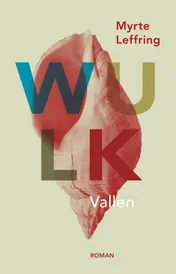 Omslag van Wulk - Vallen en Opstaan
