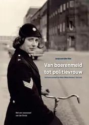 Omslag van Van boerenmeid tot politievrouw