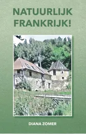 Omslag van Natuurlijk Frankrijk!