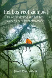 Omslag van Het bos redt zich wel