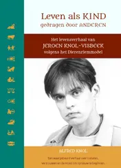 Omslag van Leven als kind, gedragen door anderen