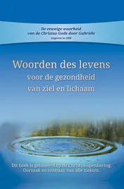 Omslag van Woorden des levens voor gezondheid van ziel en lichaam