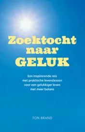Omslag van Zoektocht naar geluk