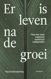 Omslag van Er is leven na de groei