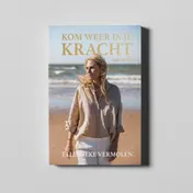 Omslag van Kom weer in je kracht na verlies