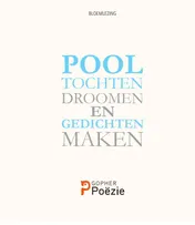 Omslag van Pooltochten droomen en gedichten maken