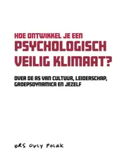 Omslag van Hoe ontwikkel je een psychologisch veilig klimaat?