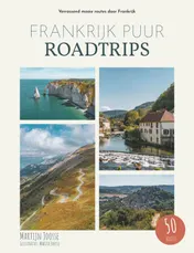 Omslag van Frankrijk Puur Roadtrips