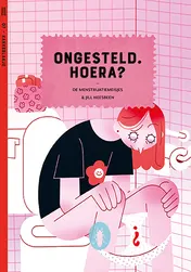 Omslag van Ongesteld. Hoera?