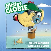Omslag van Mister Globie en het wonder van eb en vloed
