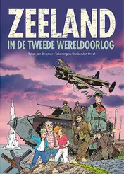 Omslag van Zeeland in de Tweede Wereldoorlog