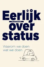 Omslag van Eerlijk over status