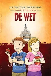 Omslag van De Tuttle Tweeling maakt kennis met de wet