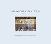 Omslag van Hier woont alleen de tijd