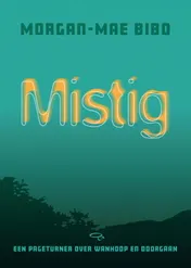 Omslag van Mistig