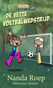 Omslag van De vette voetbalwedstrijd