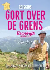 Omslag van Reisgids Gort over de grens - Frankrijk