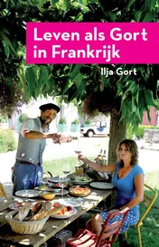 Omslag van Leven als Gort in Frankrijk
