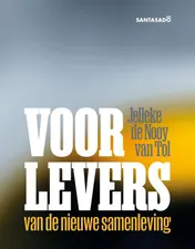 Omslag van Voorlevers van de nieuwe samenleving