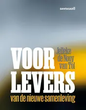 Omslag van Voorlevers van de nieuwe samenleving