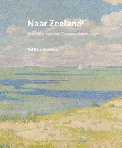 Omslag van Naar Zeeland!