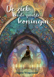Omslag van De ziel en de zwarte koningin