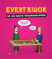Omslag van Evert Kwok De 150 beste woordgrappen