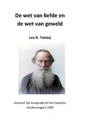 Omslag van De wet van de liefde en de wet van geweld