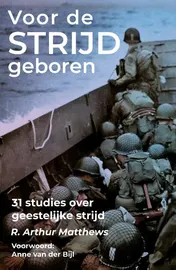 Omslag van Voor de strijd geboren
