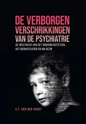 Omslag van De verborgen verschrikkingen van de psychiatrie