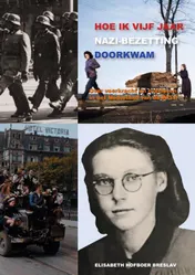 Omslag van Hoe ik vijf jaar Nazi-Bezetting doorkwam