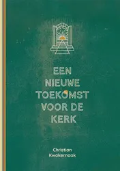 Omslag van Een nieuwe toekomst voor de Kerk
