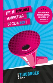 Omslag van Zet je (online) marketing op zijn kop!