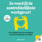 Omslag van Zo word jij de aantrekkelijkste werkgever!