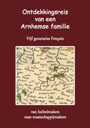 Omslag van Ontdekkingsreis van een Arnhemse familie