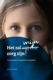 Omslag van Het zal mijn zorg zijn